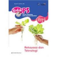 Bidik P5 Rekayasa dan Teknologi