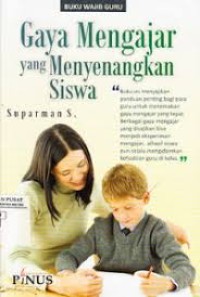 BPG Gaya Mengajar yang menyenangkan