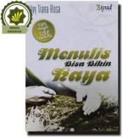 Menulis Bisa bikin Kaya